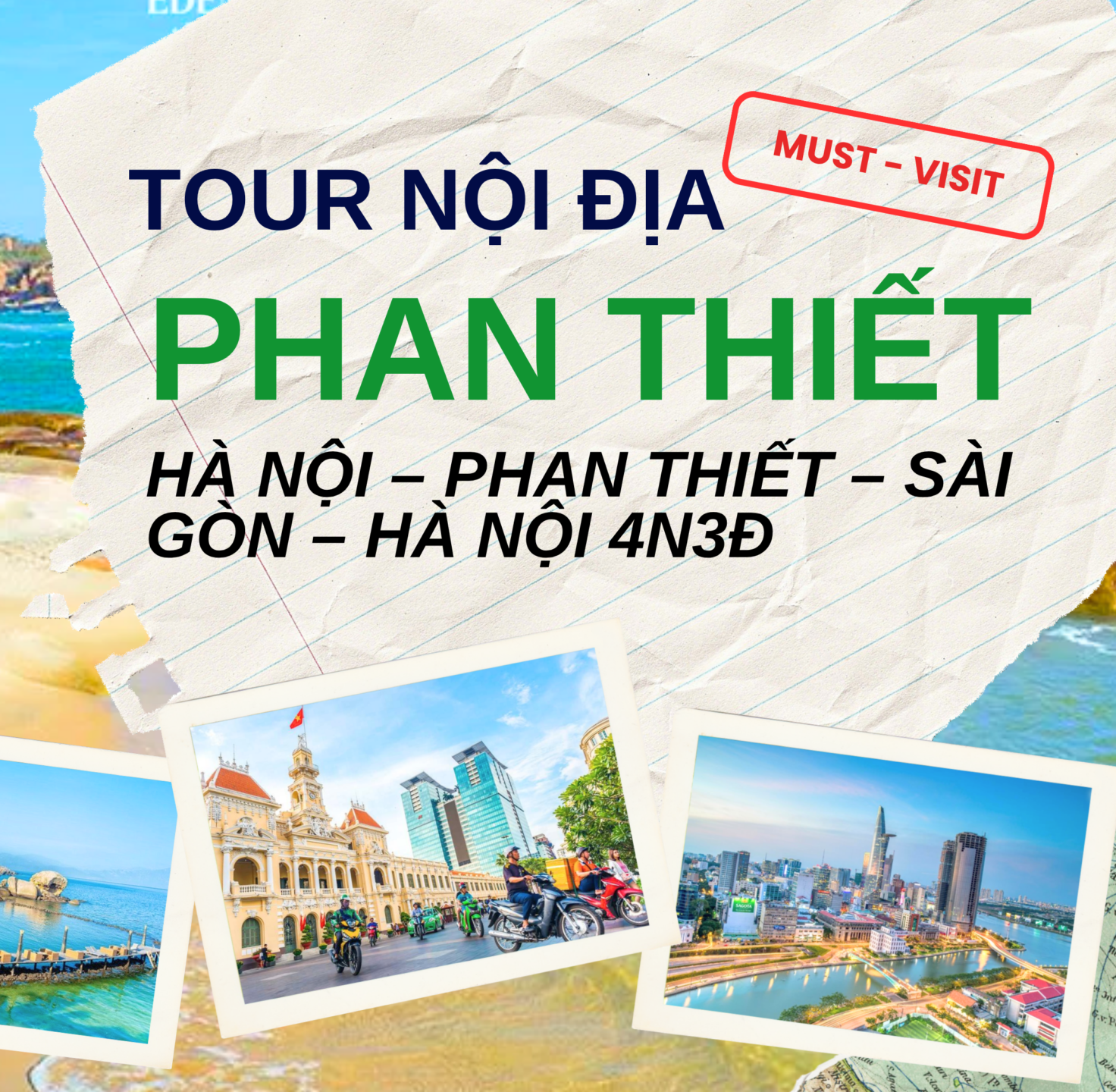✈️ HÀ NỘI – PHAN THIẾT – SÀI GÒN – HÀ NỘI 4N3Đ