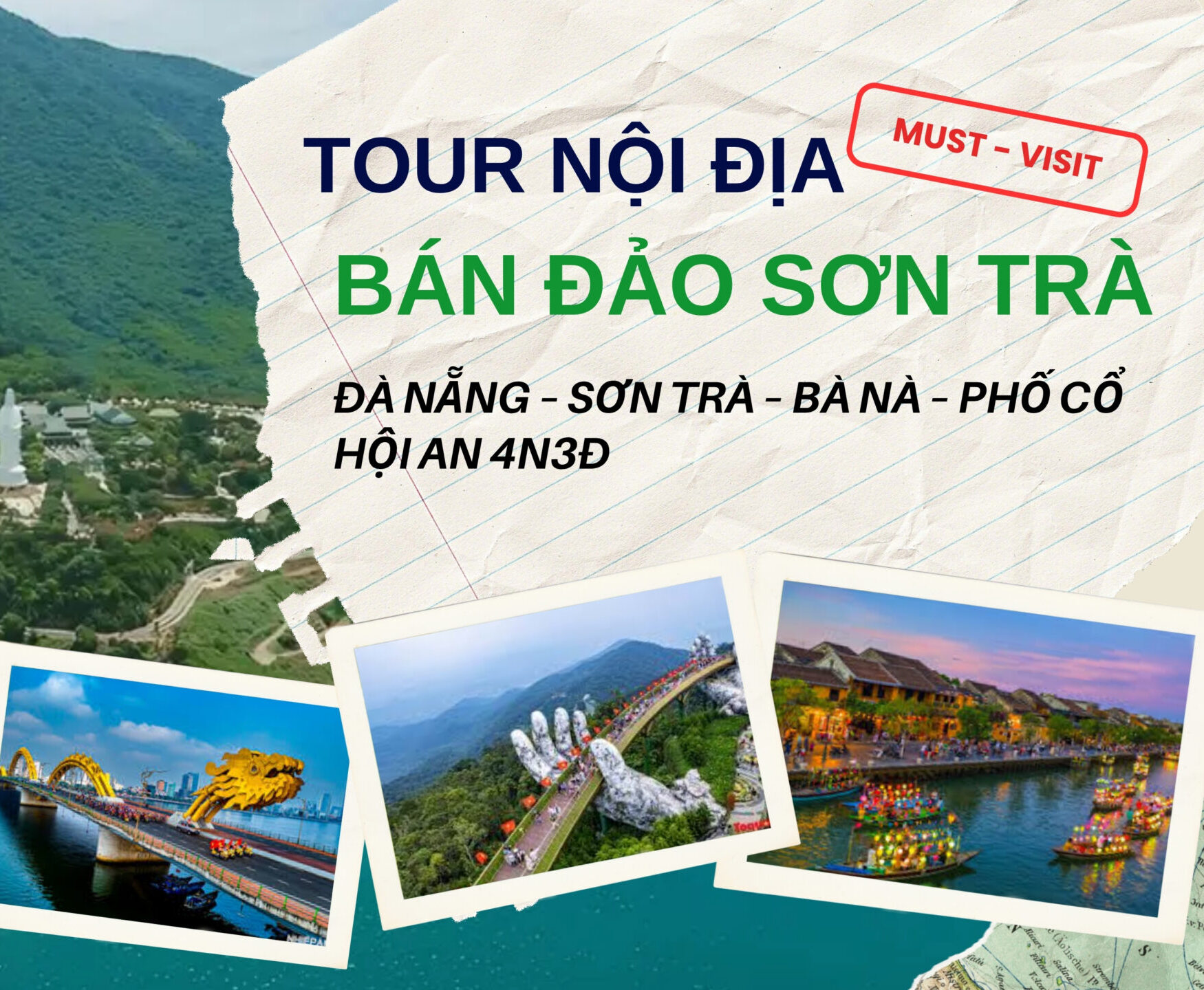 🏖️ ĐÀ NẴNG – SƠN TRÀ – BÀ NÀ – PHỐ CỔ HỘI AN 🏮