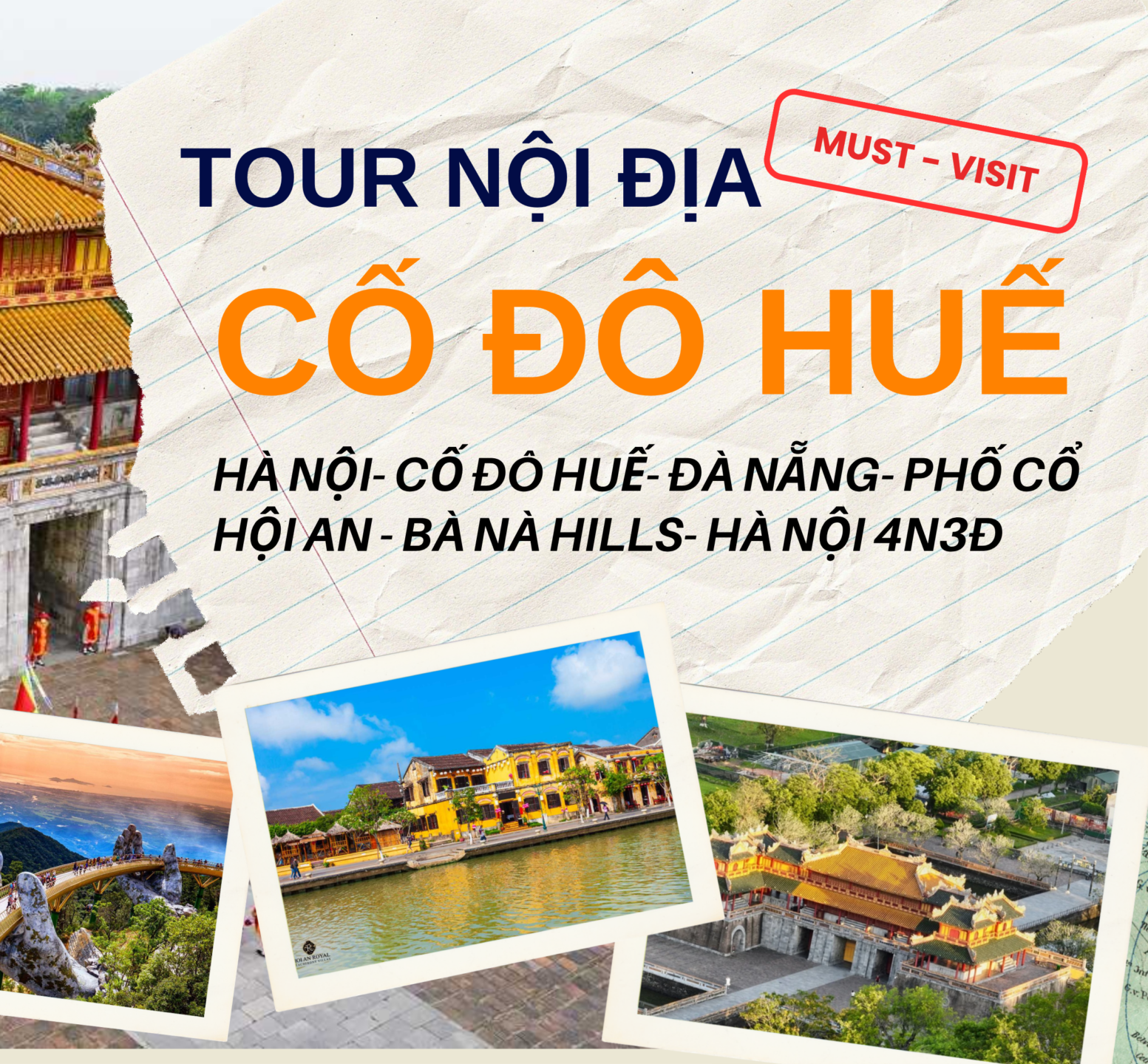 🏯 HÀ NỘI – CỐ ĐÔ HUẾ – ĐÀ NẴNG – PHỐ CỔ HỘI AN – BÀ NÀ HILLS – HÀ NỘI 4N3Đ ✈️