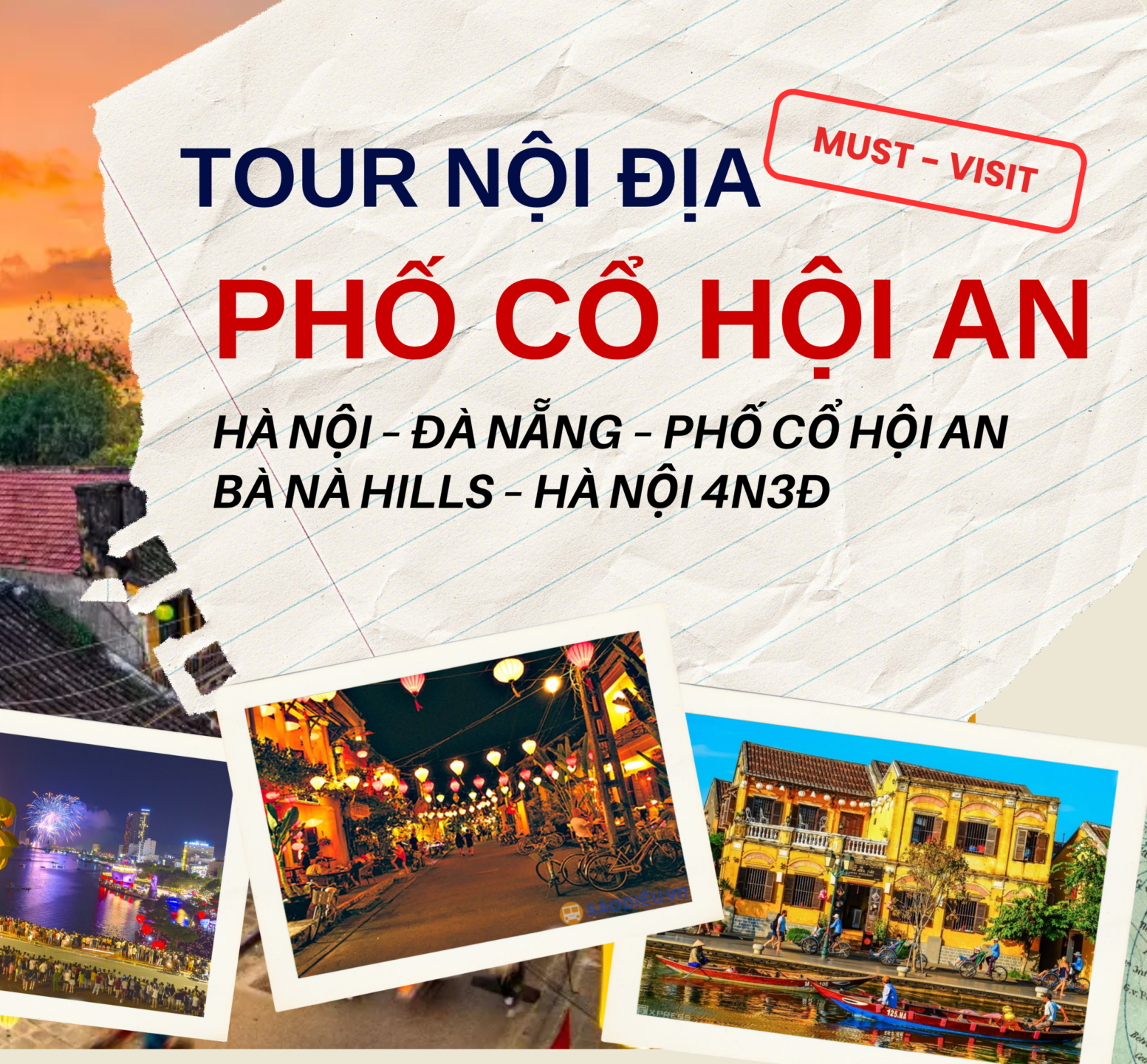 ✨🏖️ HÀ NỘI – ĐÀ NẴNG – PHỐ CỔ HỘI AN – BÀ NÀ HILLS – HÀ NỘI 🏖️✨