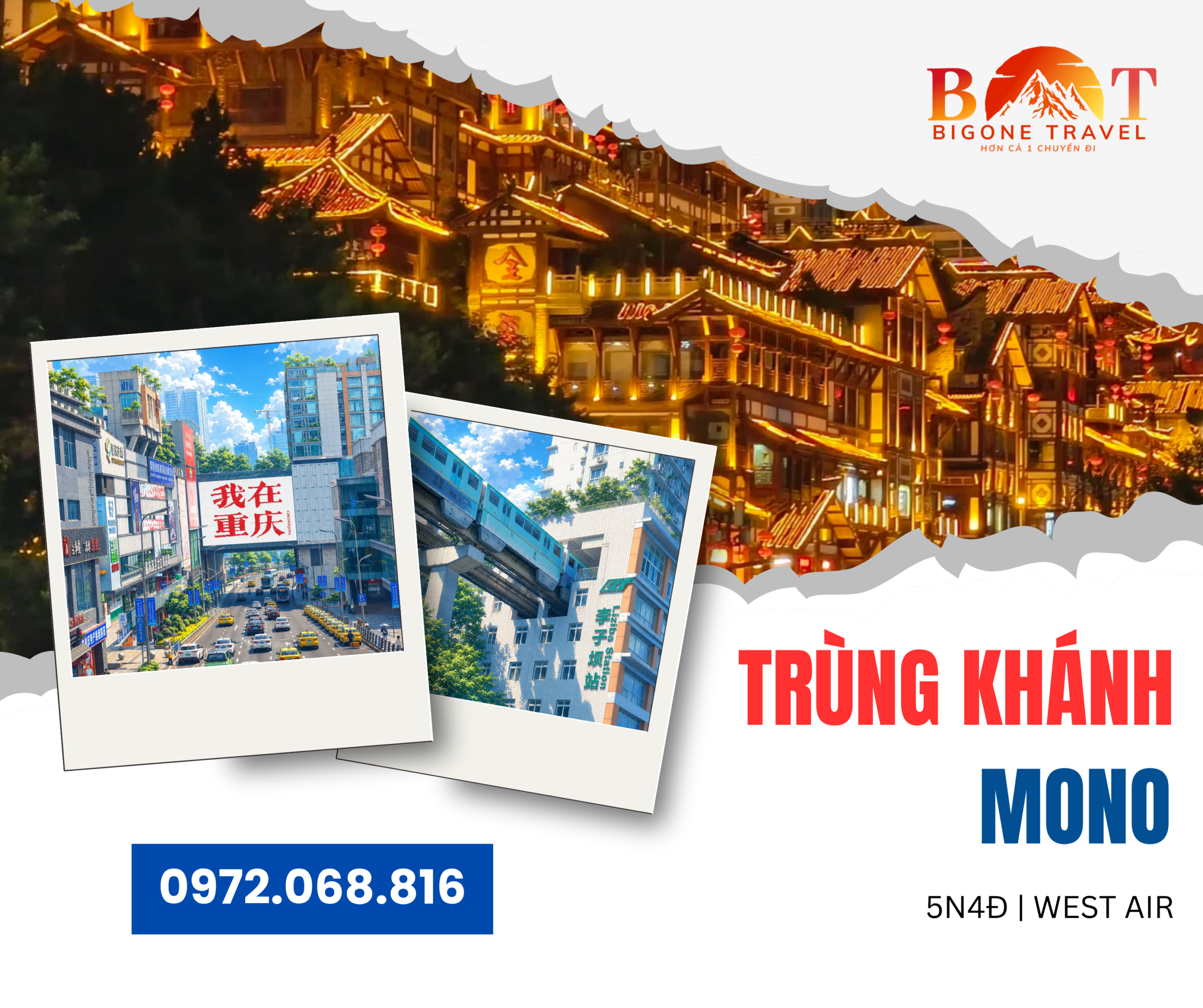 KHÁM PHÁ TRÙNG KHÁNH 5 NGÀY 4 ĐÊM – THÀNH PHỐ "8D" ĐỘC ĐÁO NHẤT THẾ GIỚI